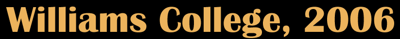 Williams College, 2006